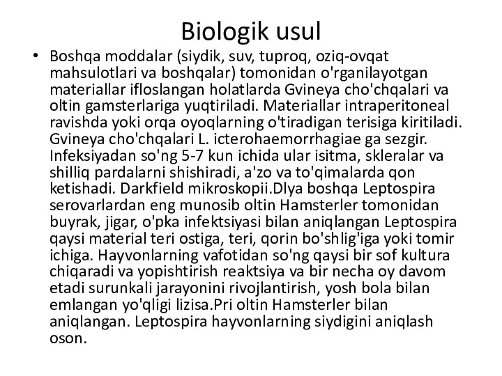 Biologik usul Boshqa moddalar (siydik, suv, tuproq, oziq-ovqat mahsulotlari va