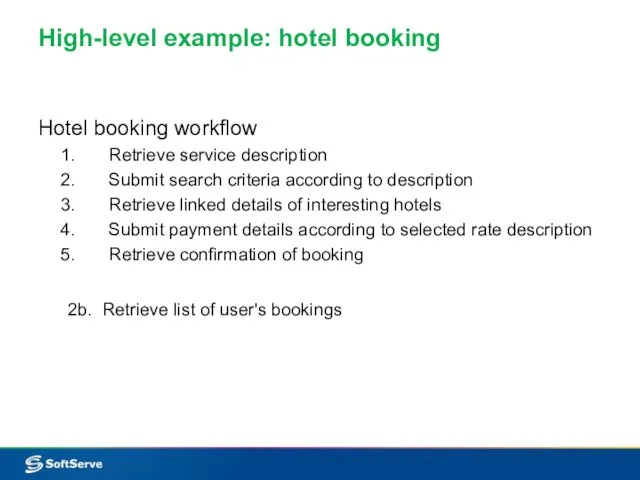 Hotel booking workflow Retrieve service description Submit search criteria according