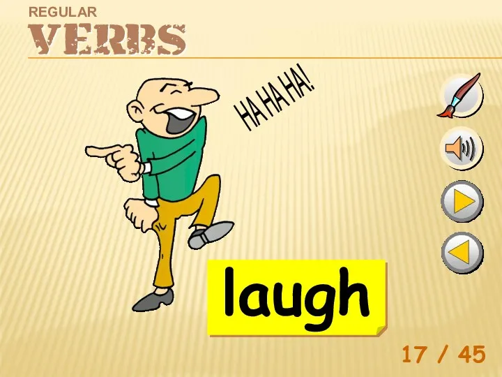 17 / 45 laugh HA HA HA!