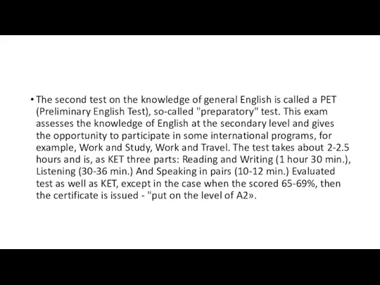 The second test on the knowledge of general English is