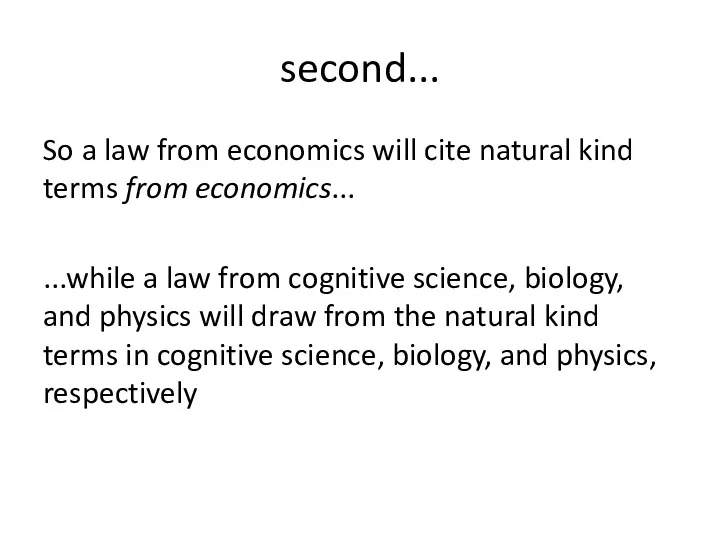 second... So a law from economics will cite natural kind