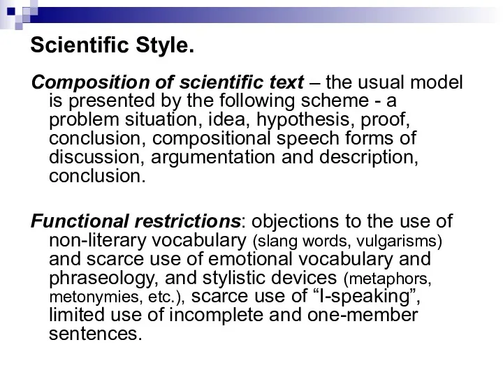 Scientific Style. Composition of scientific text – the usual model