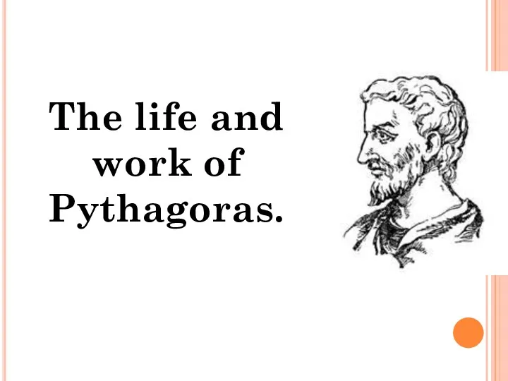 The life and work of Pythagoras