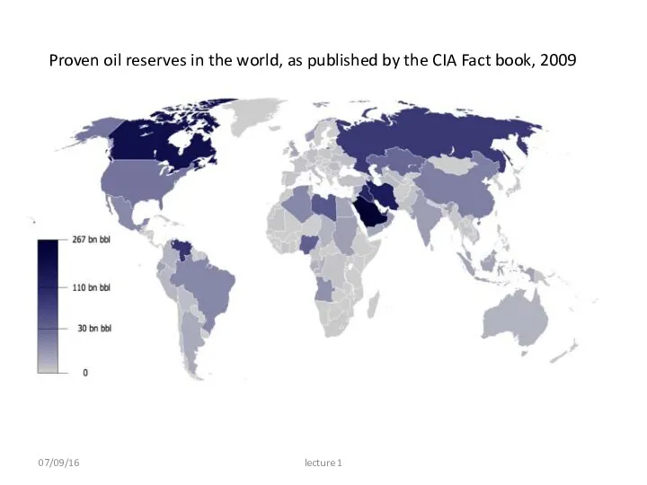 Proven oil reserves in the world, as published by the CIA Fact book,