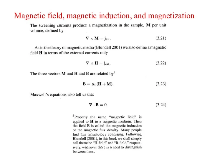 Magnetic field, magnetic induction, and magnetization