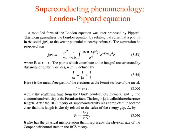 Superconducting phenomenology: London-Pippard equation