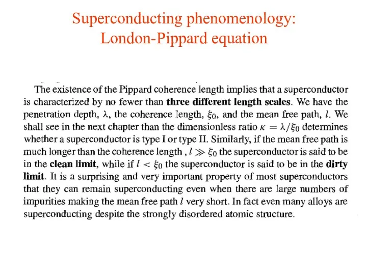 Superconducting phenomenology: London-Pippard equation