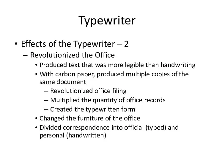 Typewriter Effects of the Typewriter – 2 Revolutionized the Office
