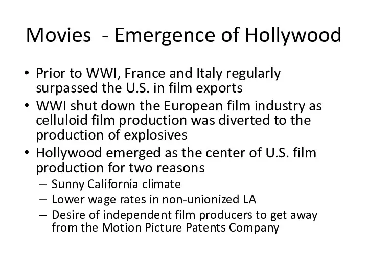 Movies - Emergence of Hollywood Prior to WWI, France and