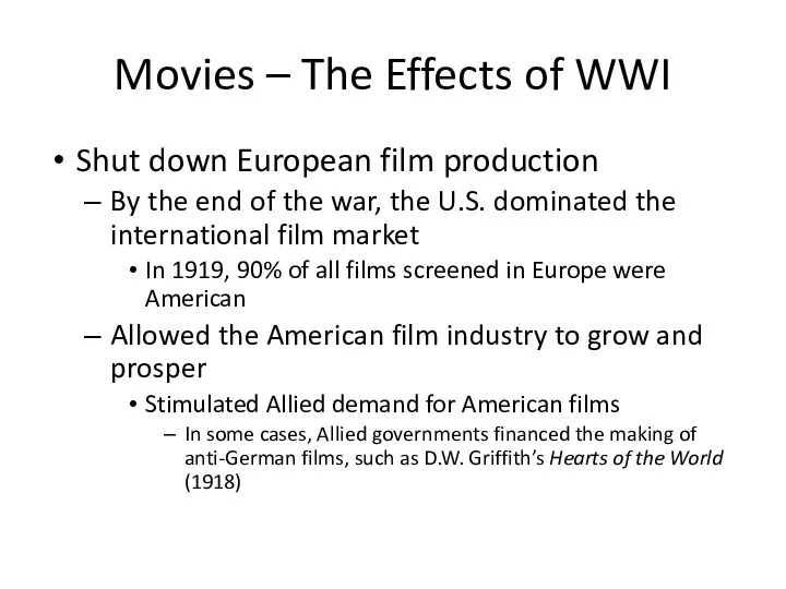 Movies – The Effects of WWI Shut down European film