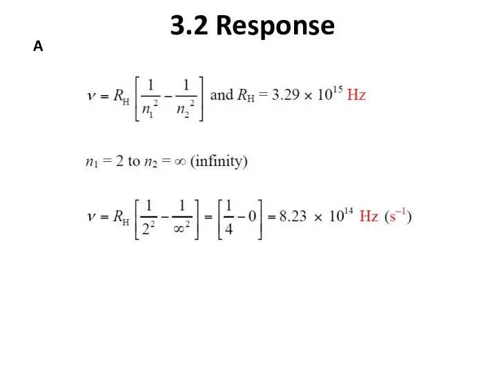 3.2 Response A
