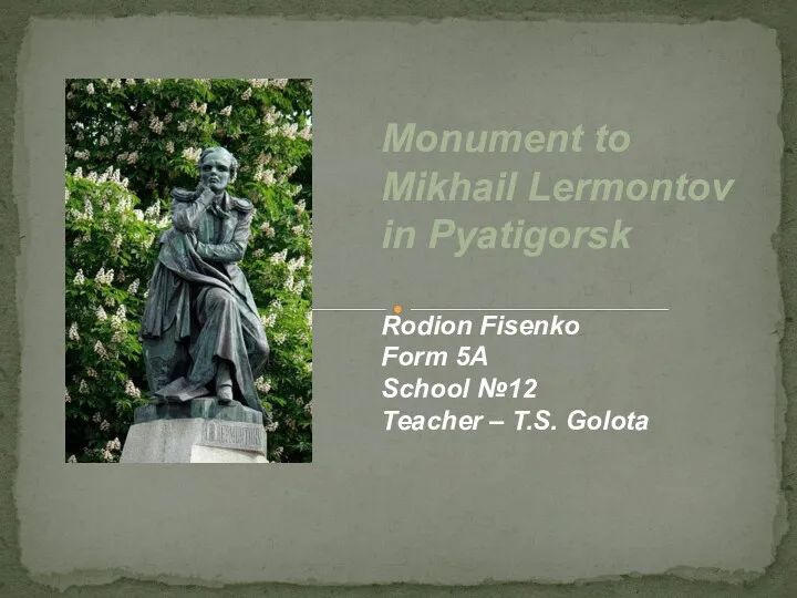 Monument to Mikhail Lermontov in Pyatigorsk