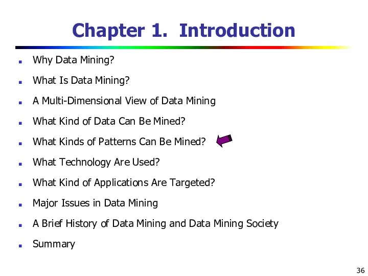 Chapter 1. Introduction Why Data Mining? What Is Data Mining?