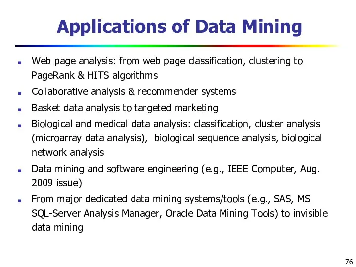 Applications of Data Mining Web page analysis: from web page