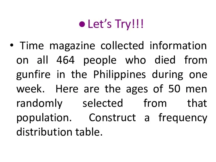 Let’s Try!!! Time magazine collected information on all 464 people