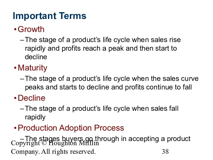 Copyright © Houghton Mifflin Company. All rights reserved. Important Terms