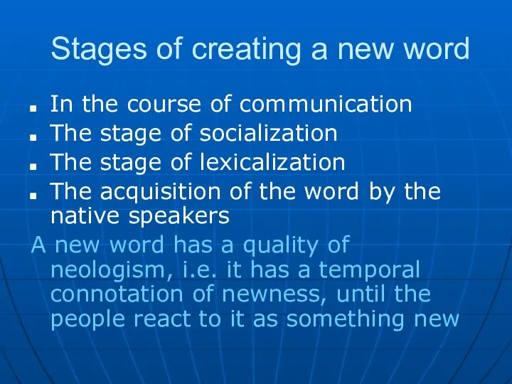 Stages of creating a new word In the course of