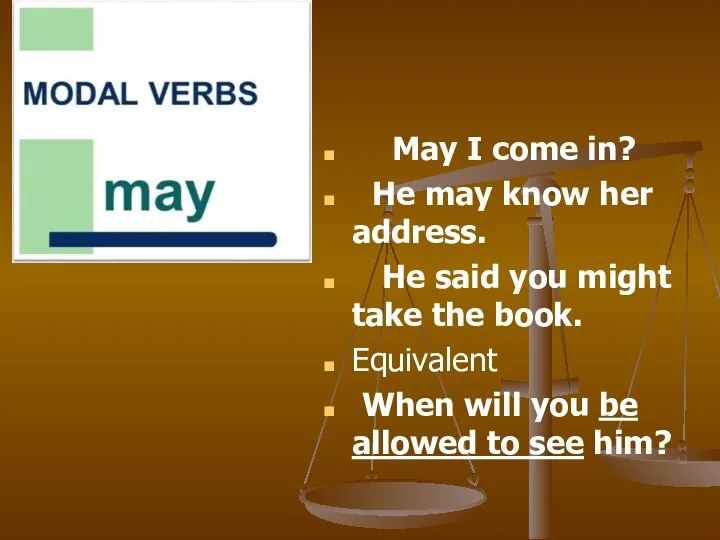 May I come in? He may know her address. Не