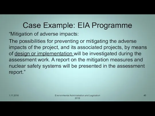 Case Example: EIA Programme “Mitigation of adverse impacts: The possibilities