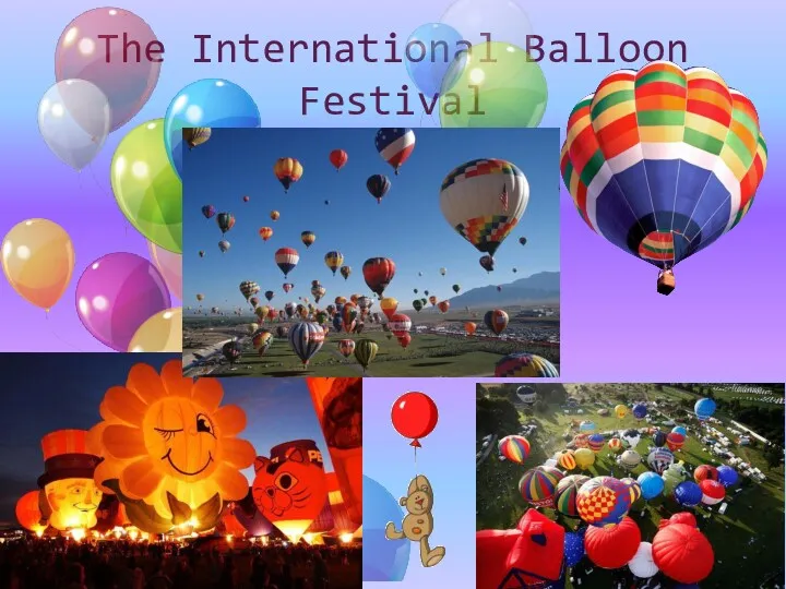 The International Balloon Festival