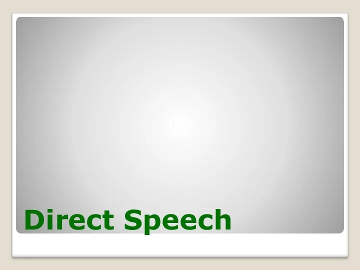 Direct Speech