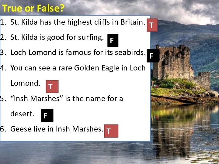 True or False? St. Kilda has the highest cliffs in
