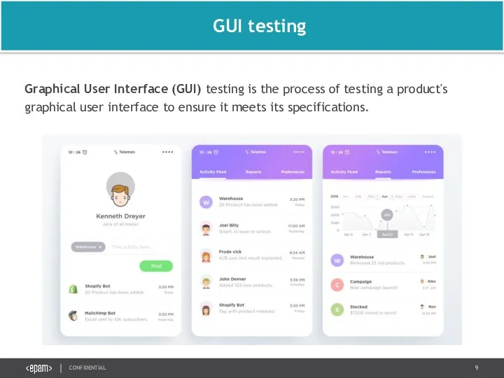 Graphical User Interface (GUI) testing is the process of testing