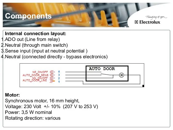 Components Internal connection layout: ADO out (Line from relay) Neutral (through main switch)