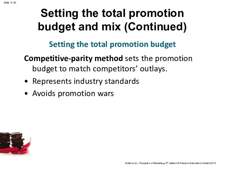 Competitive-parity method sets the promotion budget to match competitors’ outlays.