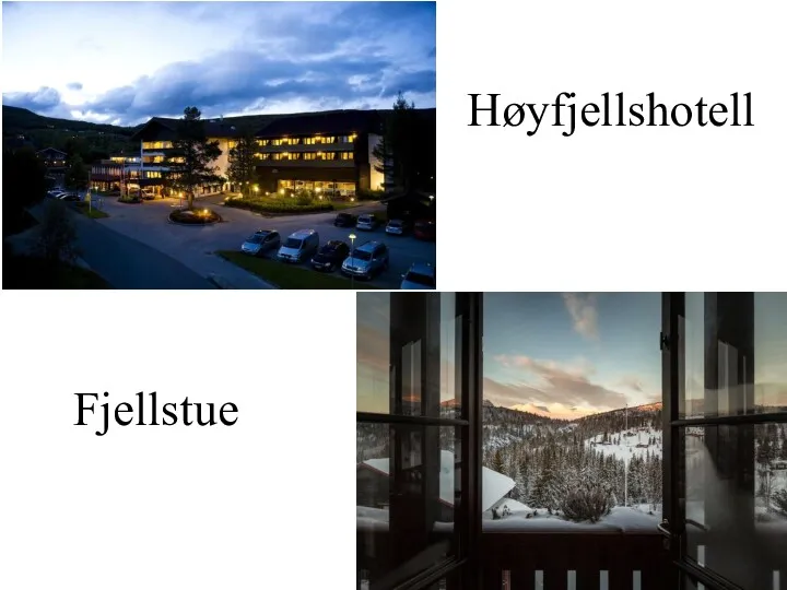 Høyfjellshotell Fjellstue