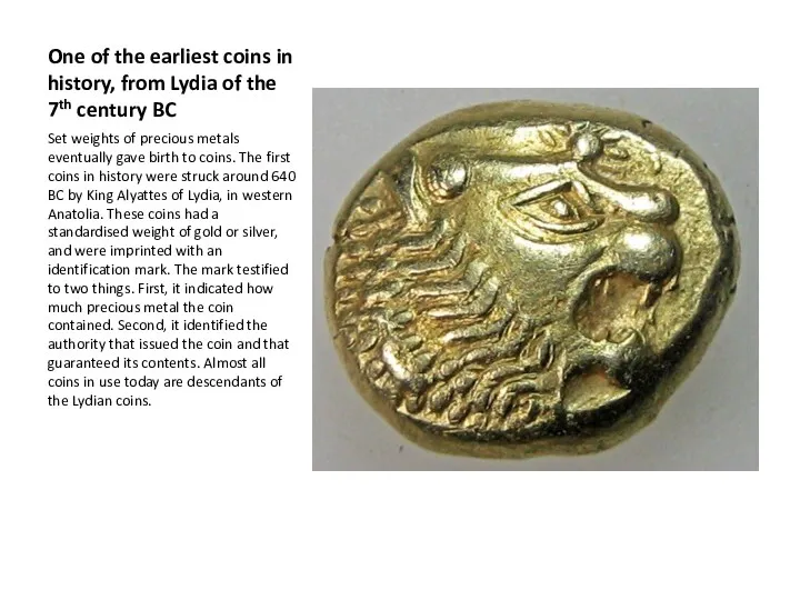One of the earliest coins in history, from Lydia of