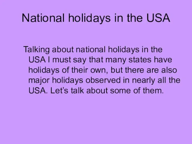 National holidays in the USA Talking about national holidays in