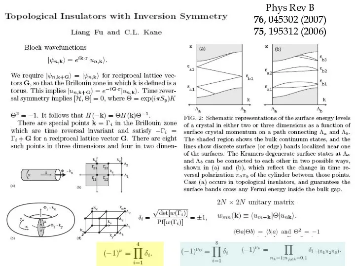 Phys Rev B 76, 045302 (2007) 75, 195312 (2006) 2D: