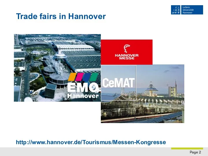 Trade fairs in Hannover http://www.hannover.de/Tourismus/Messen-Kongresse