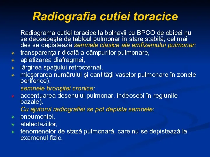 Radiografia cutiei toracice Radiograma cutiei toracice la bolnavii cu BPCO