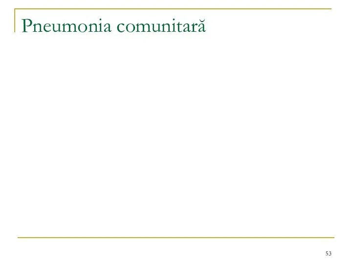 Pneumonia comunitară