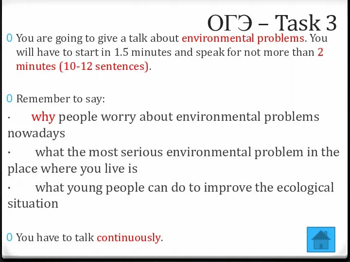 You are going to give a talk about environmental problems. You will have