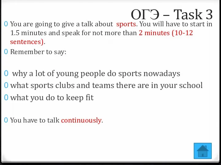 You are going to give a talk about sports. You