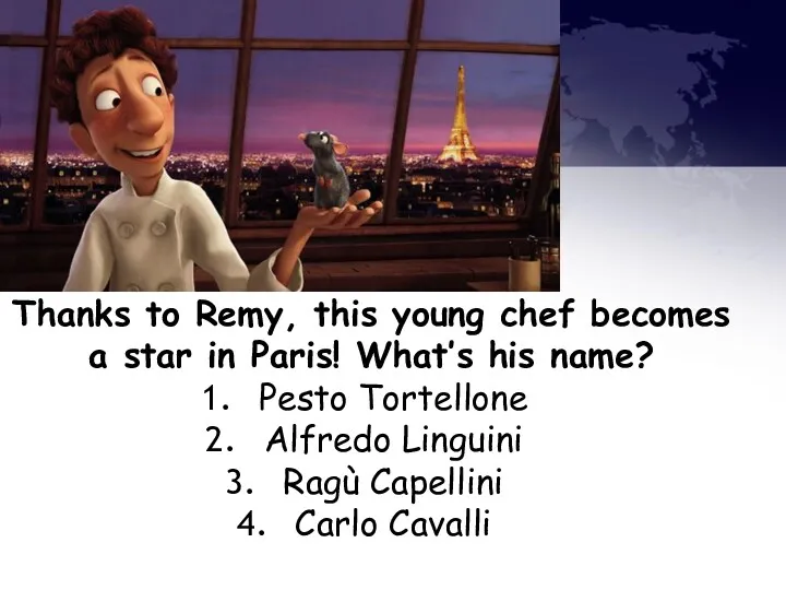 Thanks to Remy, this young chef becomes a star in Paris! What’s his
