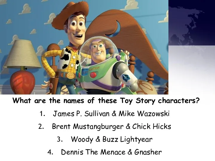 What are the names of these Toy Story characters? James P. Sullivan &