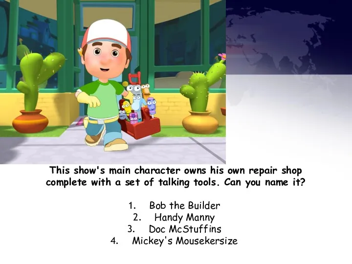 This show's main character owns his own repair shop complete with a set