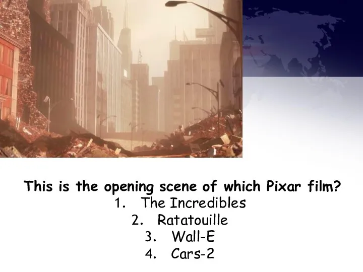 This is the opening scene of which Pixar film? The Incredibles Ratatouille Wall-E Cars-2