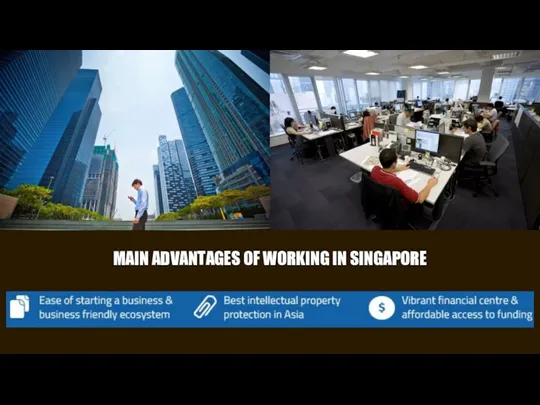 MAIN ADVANTAGES OF WORKING IN SINGAPORE