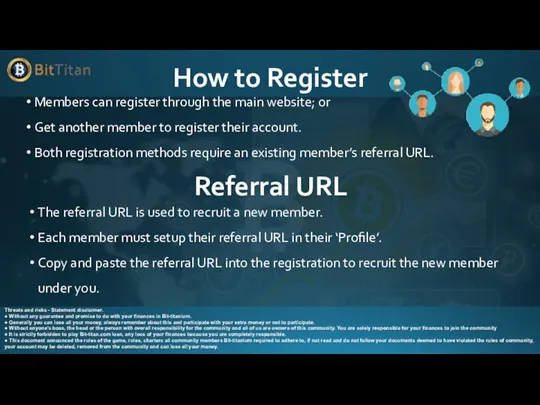 How to Register Members can register through the main website;