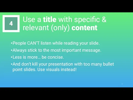 Use a title with specific & relevant (only) content People