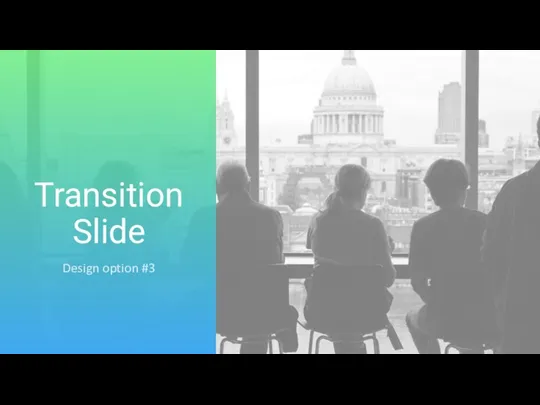 Transition Slide Design option #3