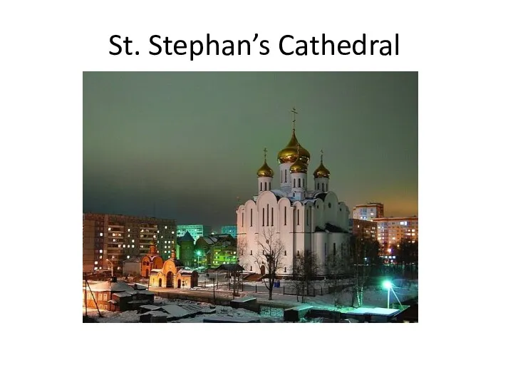 St. Stephan’s Cathedral