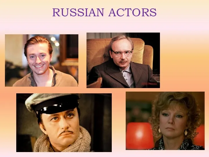 RUSSIAN ACTORS