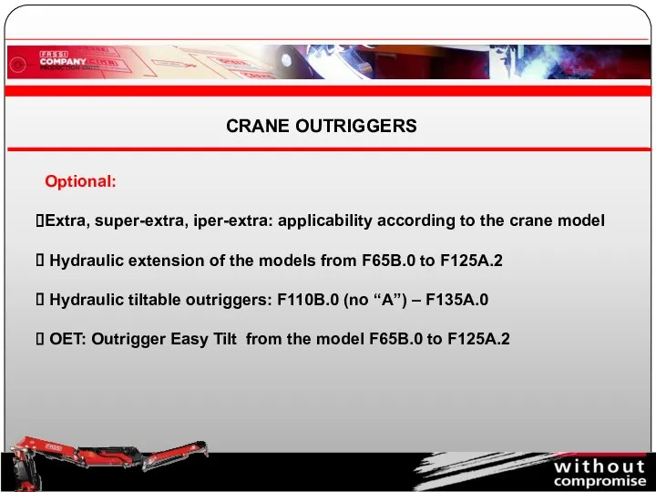 Optional: Extra, super-extra, iper-extra: applicability according to the crane model