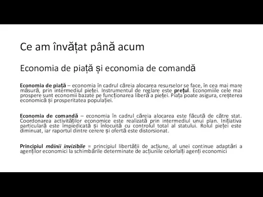 Ce am învățat până acum Economia de piață și economia